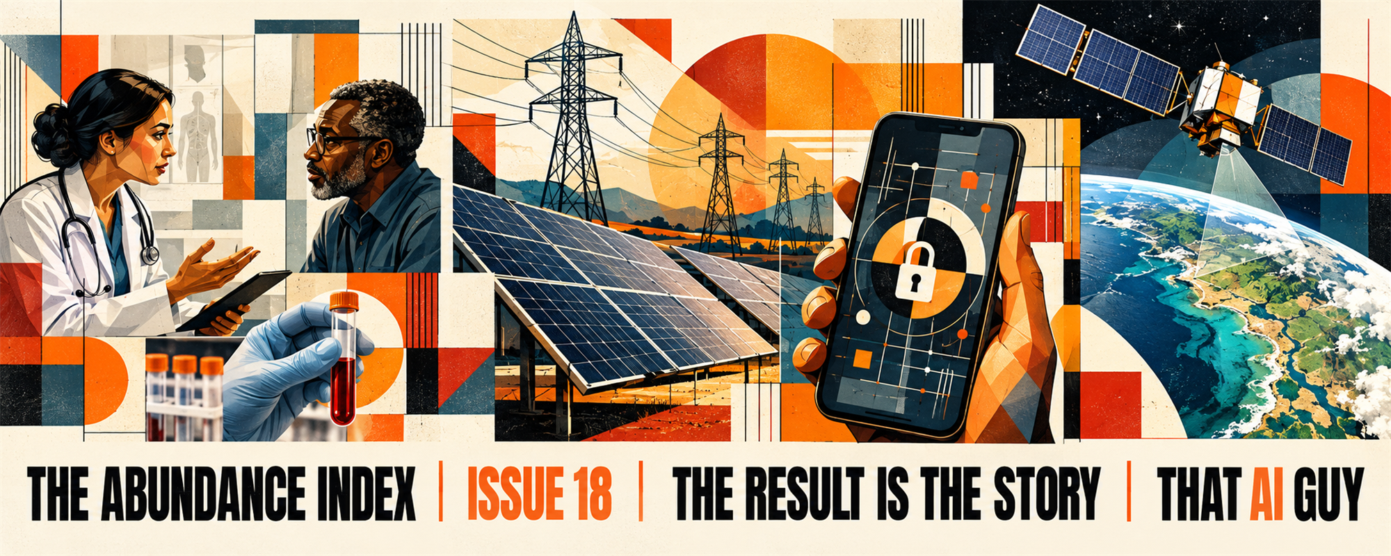 The Abundance Index, Issue 18: The Result Is the Story newsletter graphic.